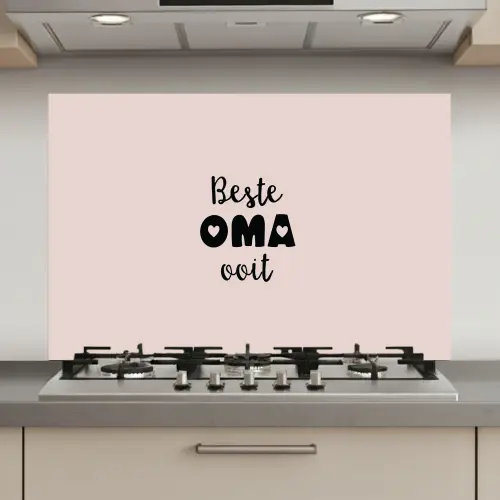 Quotes - Oma - Beste oma ooit - Spreuken keuken achterwand spatscherm klein -3d_website
