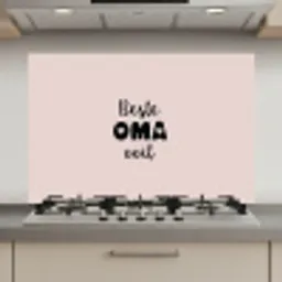 Quotes - Oma - Beste oma ooit - Spreuken keuken achterwand spatscherm klein -3d_website