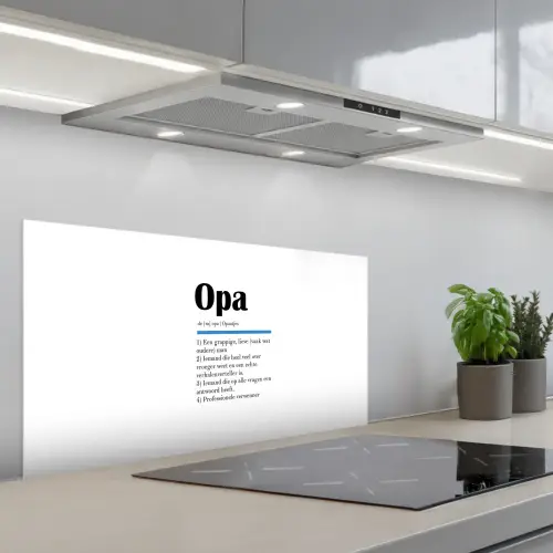 Quotes - Opa betekenis - Spreuken - Woordenboek keuken achterwand spatscherm middel -3d_schuin