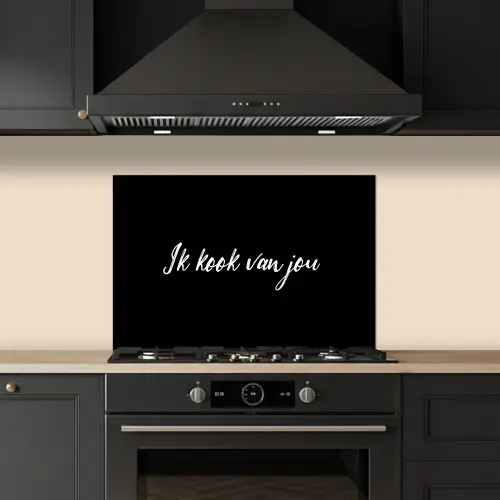 Quotes - Spreuken - Ik kook van jou - Liefde - Partner keuken achterwand spatscherm klein -sfeer1