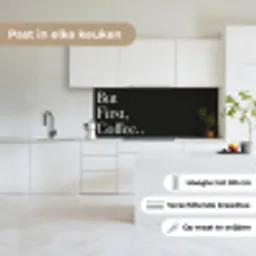 But First Coffee keuken achterwand 2 middel -sfeer4_NL