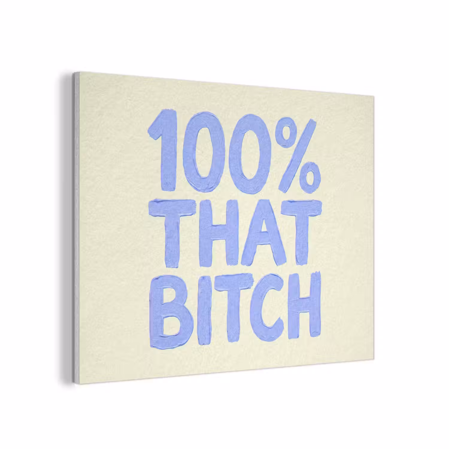 100% that bitch - Blauw - Wit PET vilt klein -3d