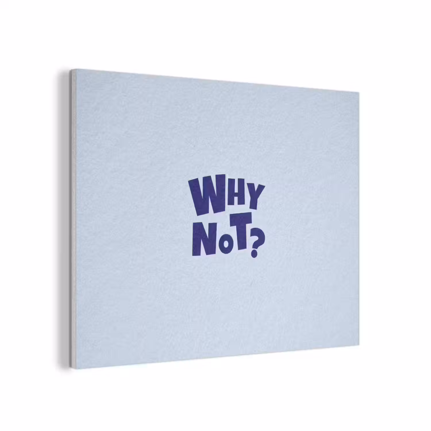 Why not - Blauw - Licht blauw - Quote PET vilt klein -3d