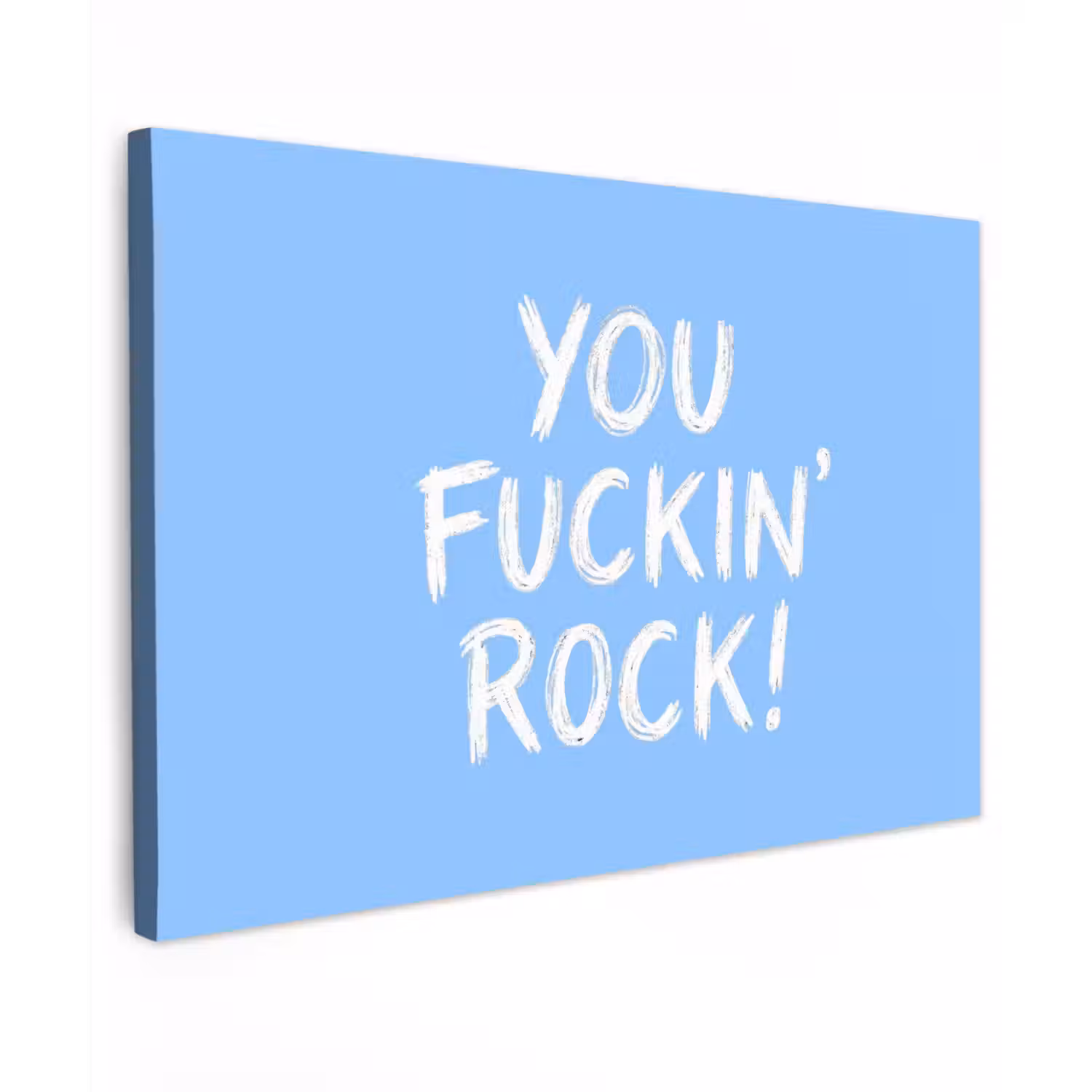 Blauw - Wit - You fuckin rock canvas 2cm klein -z3d