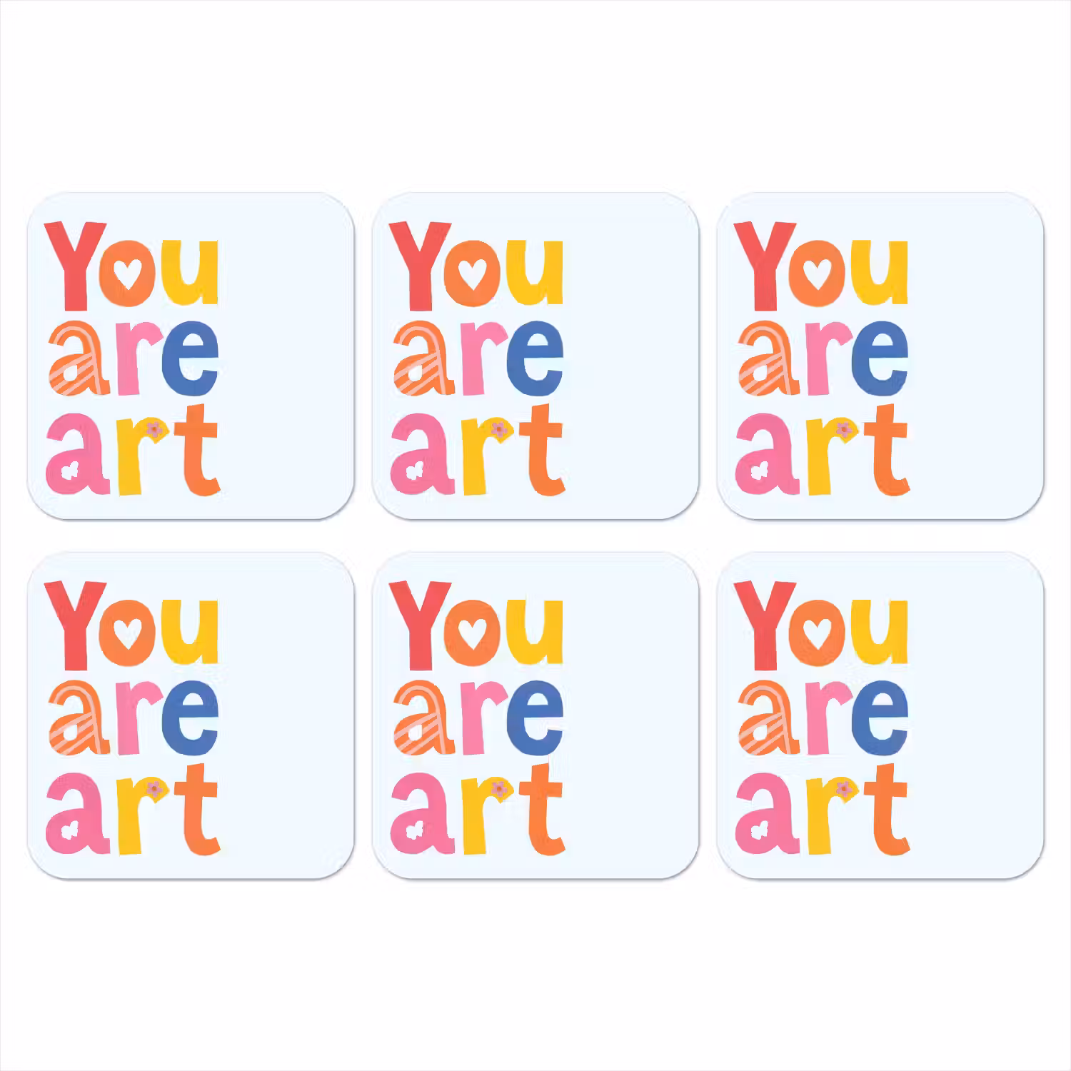 You are art - Kleurrijk - Grafisch onderzetter kurk middel -3d