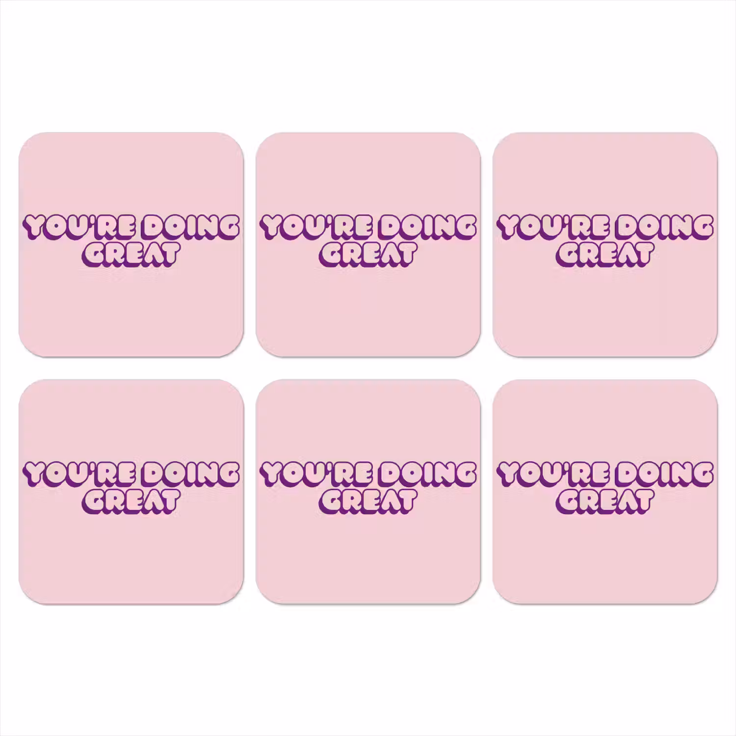 You're doing great - roze - 3D onderzetter kurk middel -3d