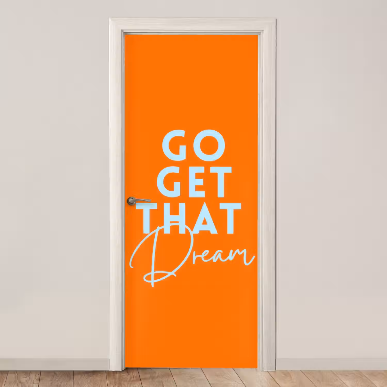 Oranje - Blauw - Go get that dream deurposter klein -3d_beige