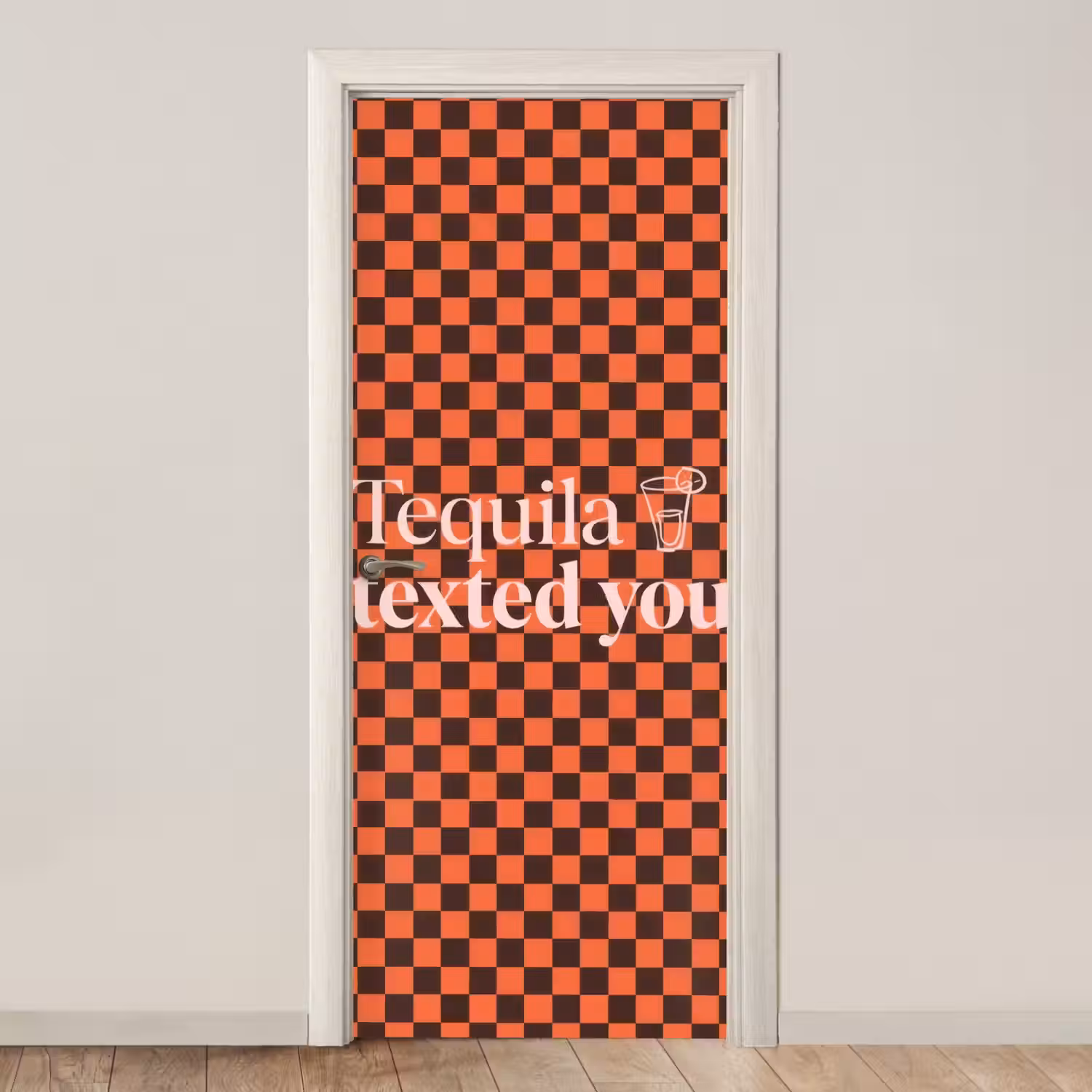 Tequila texted you - Glas - Vierkanten - Oranje deurposter klein -3d_beige