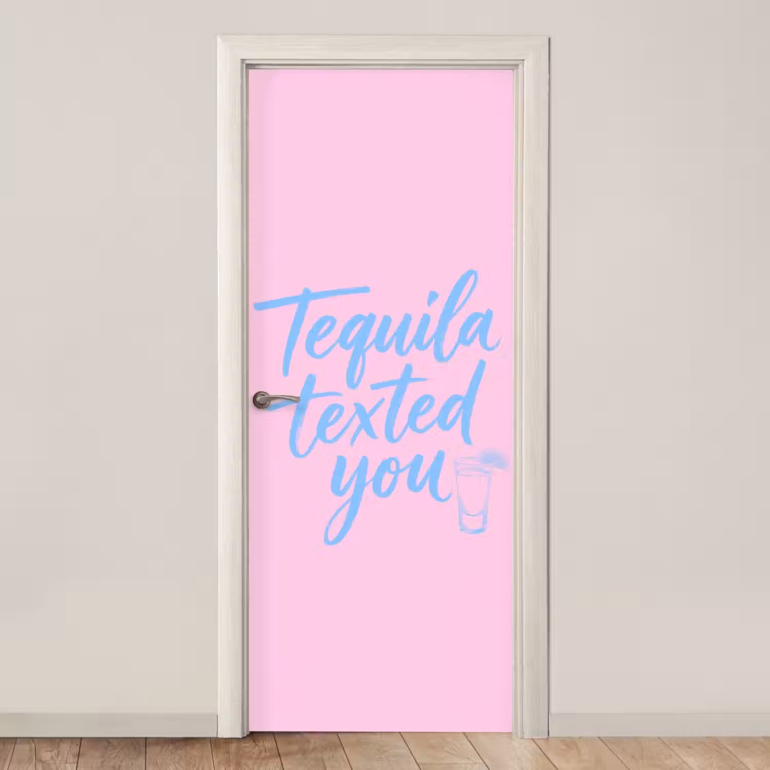 Tequila texted you - Roze - Blauw deurposter klein -3d_beige