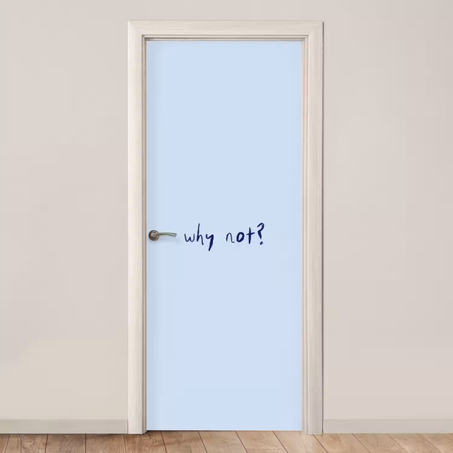 Why not - Blauw - Donker blauw - Quote deurposter klein -3d_beige