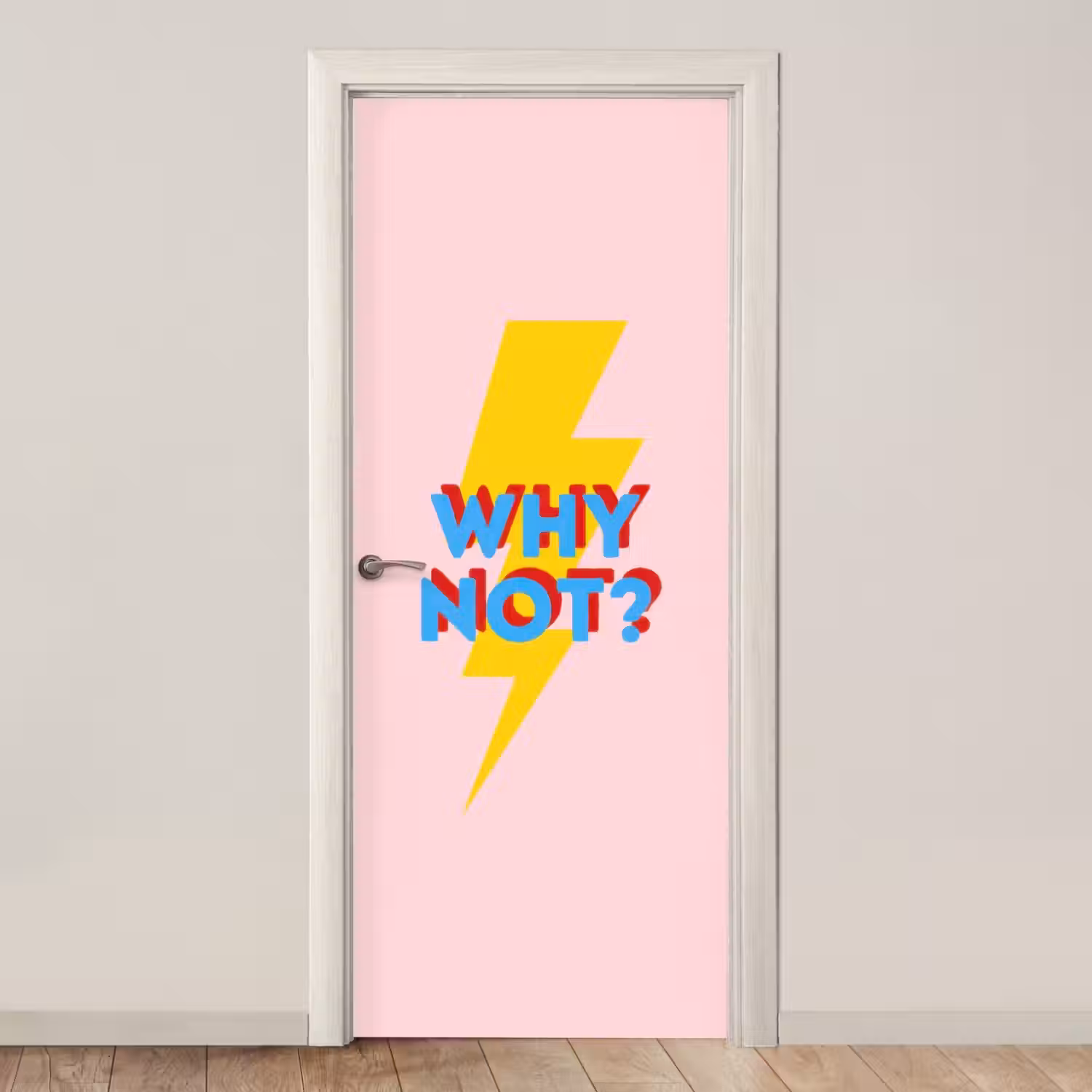 Why not - Bliksem - Roze deurposter klein -3d_beige