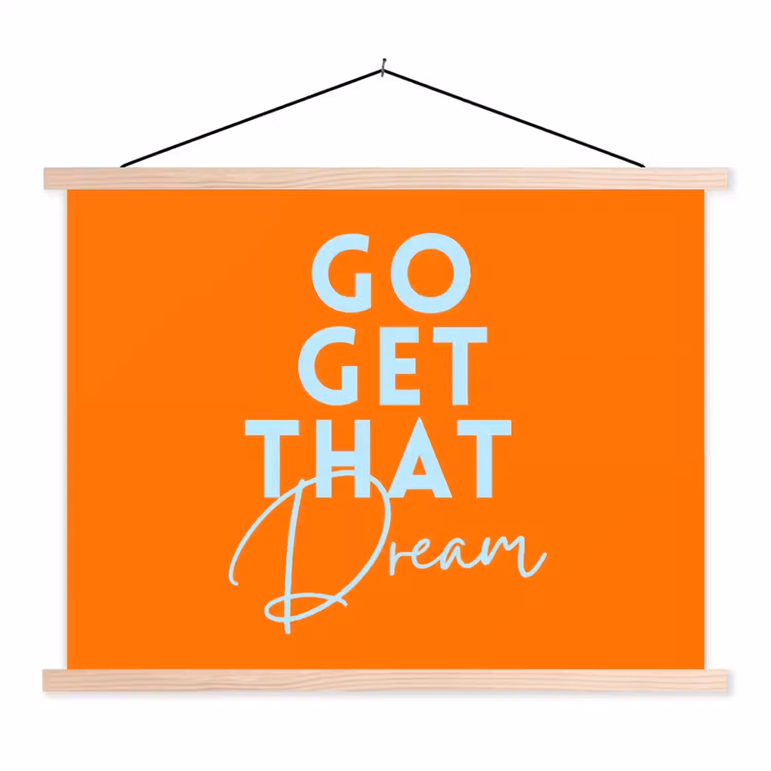 Oranje - Blauw - Go get that dream textielposter latten blank klein -3d
