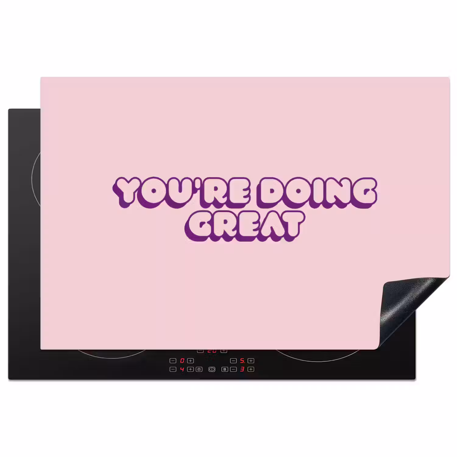 You're doing great - roze - 3D Inductie beschermer vinyl 3mm klein -3d