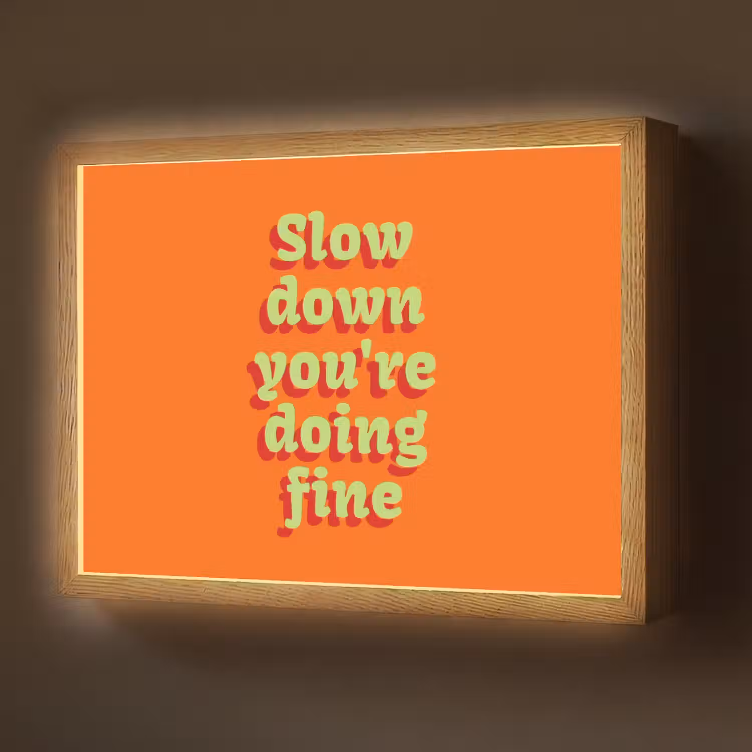 Oranje - Slow down you're doing fine - Retro Light Box met batterij (Wandlamp) middel -z3d_website