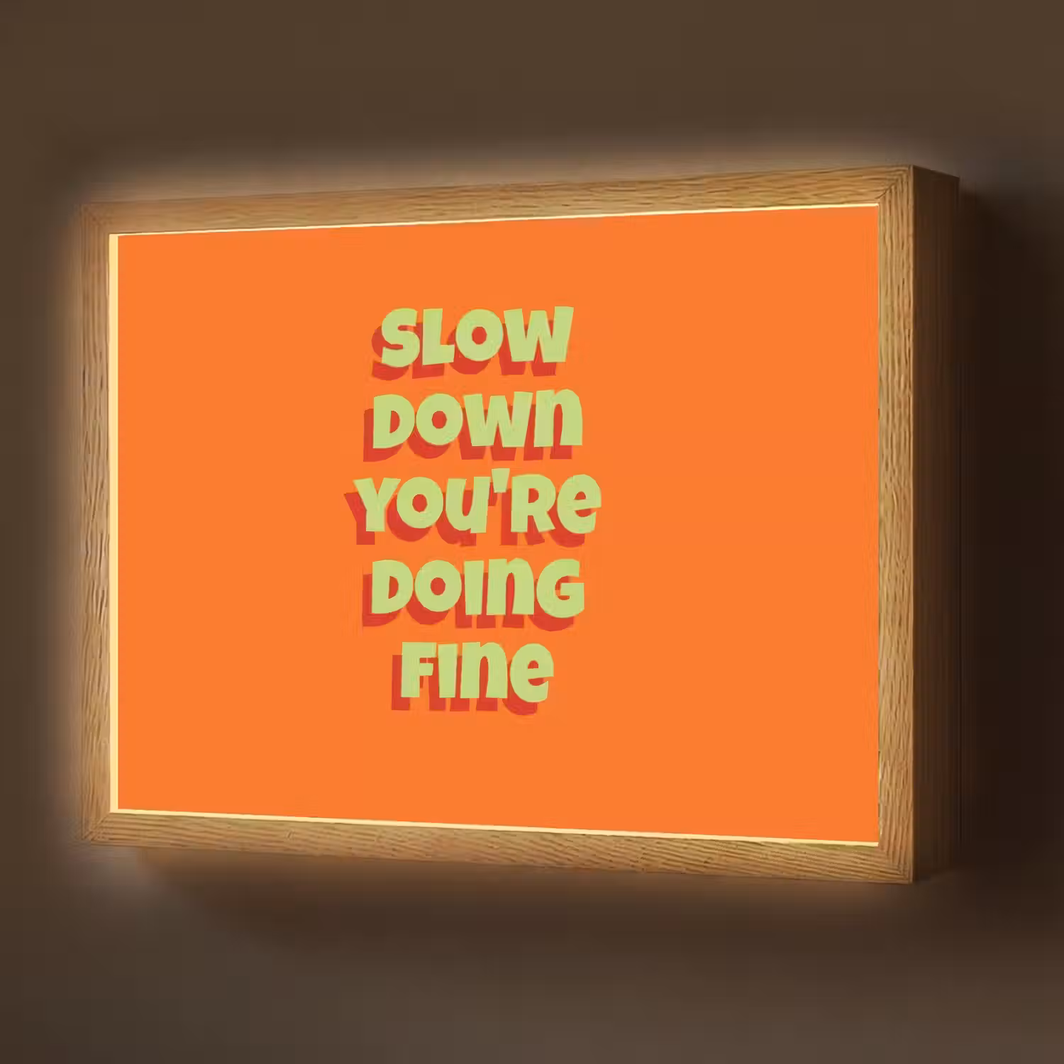 Slow down you're doing fine - Oranje - Simple Light Box met batterij (Wandlamp) middel -z3d_website