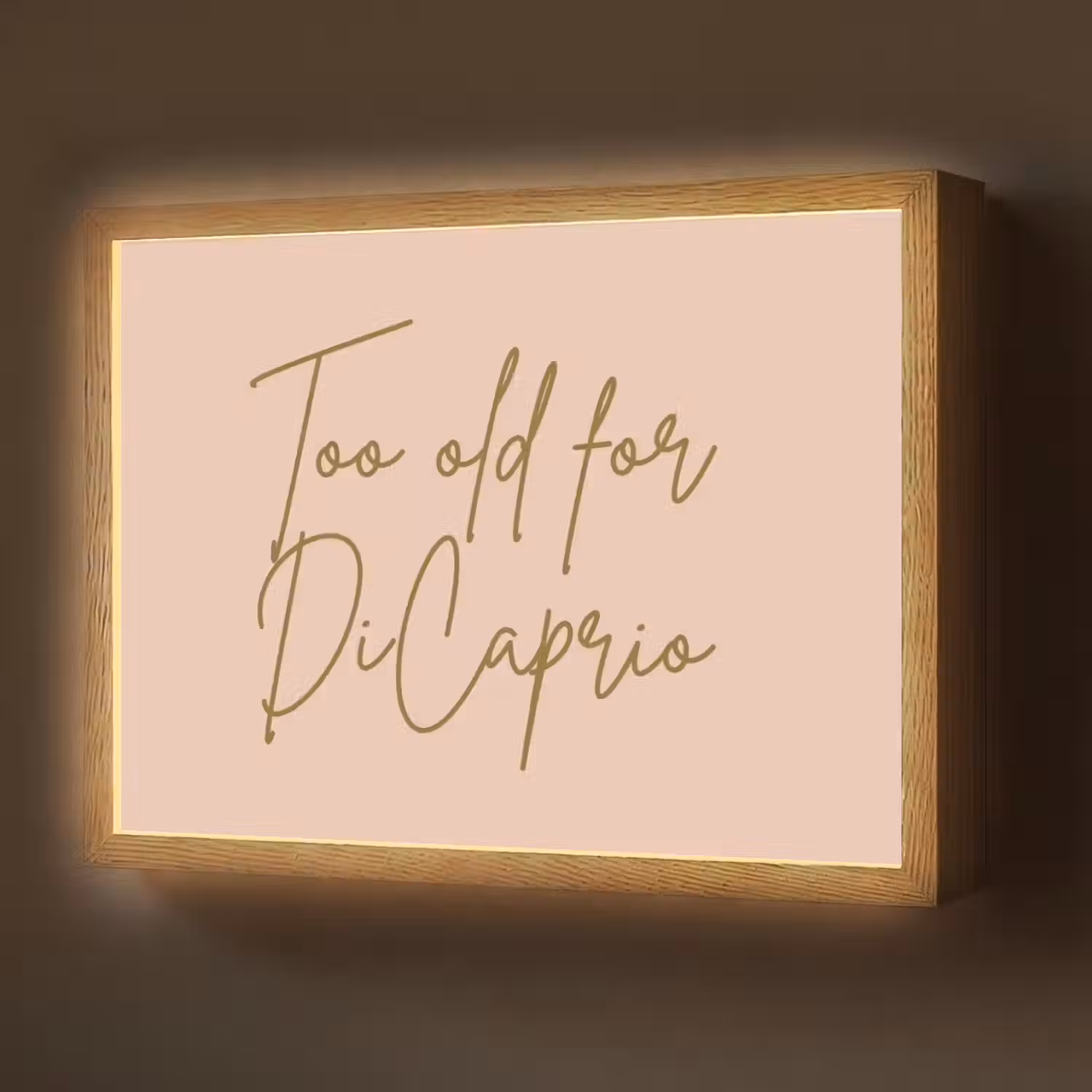 Too old for dicaprio - Roze - Groen Light Box met batterij (Wandlamp) middel -z3d_website