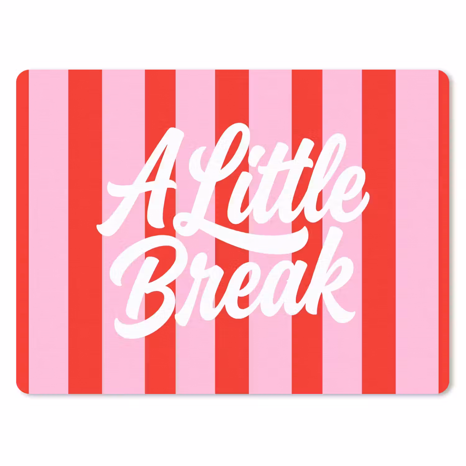 A Little Break - Strepen - Rood - Roze muismat rubber klein -3d