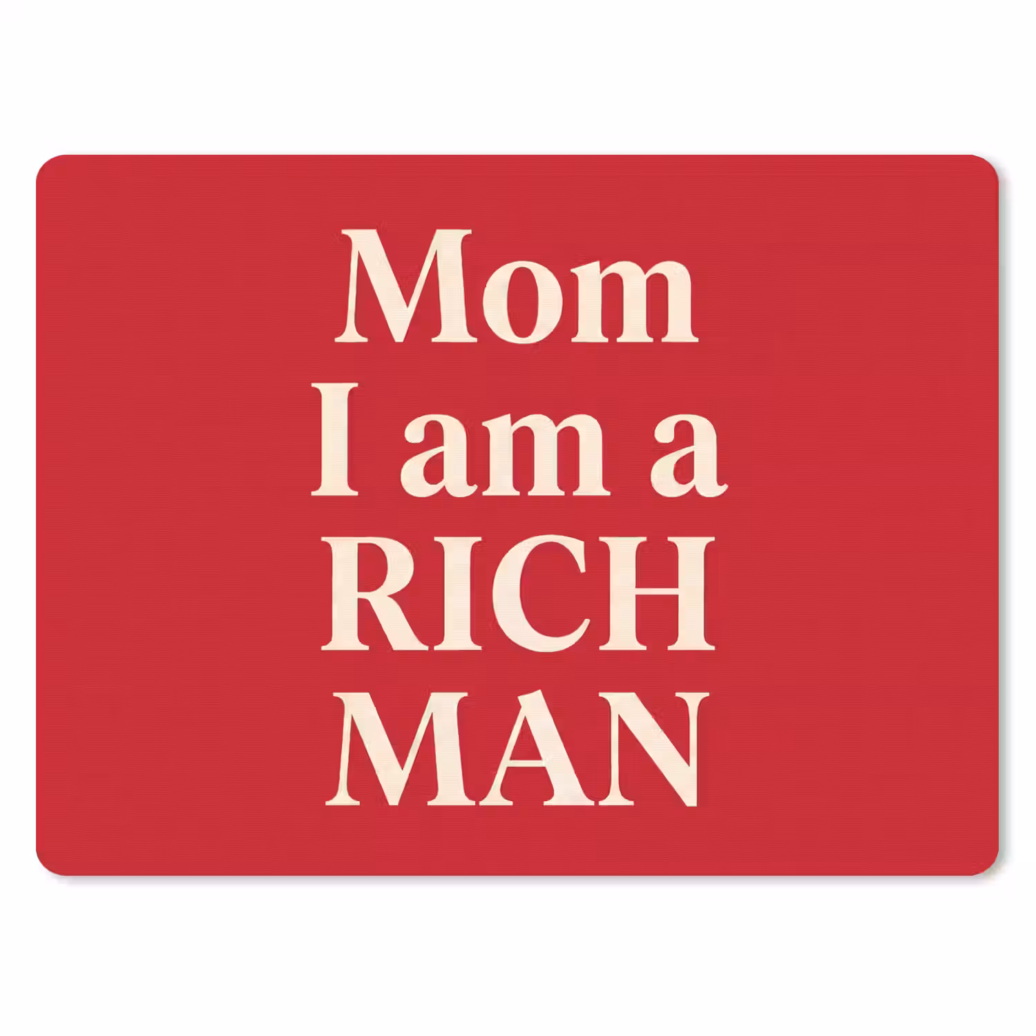 Tekst - Rijkdom - Motivatie - Rood - Modern muismat rubber klein -3d