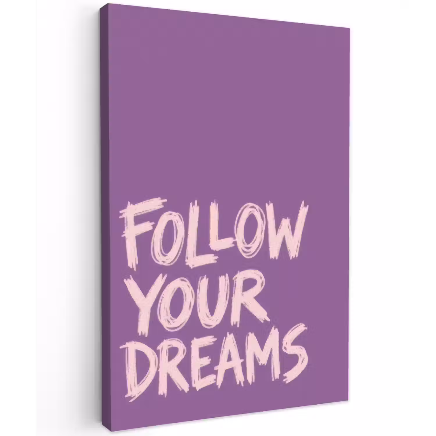Follow your dreams - Paars - Penseeltextuur Tuinposter op houten frame 2 cm dik klein -3d