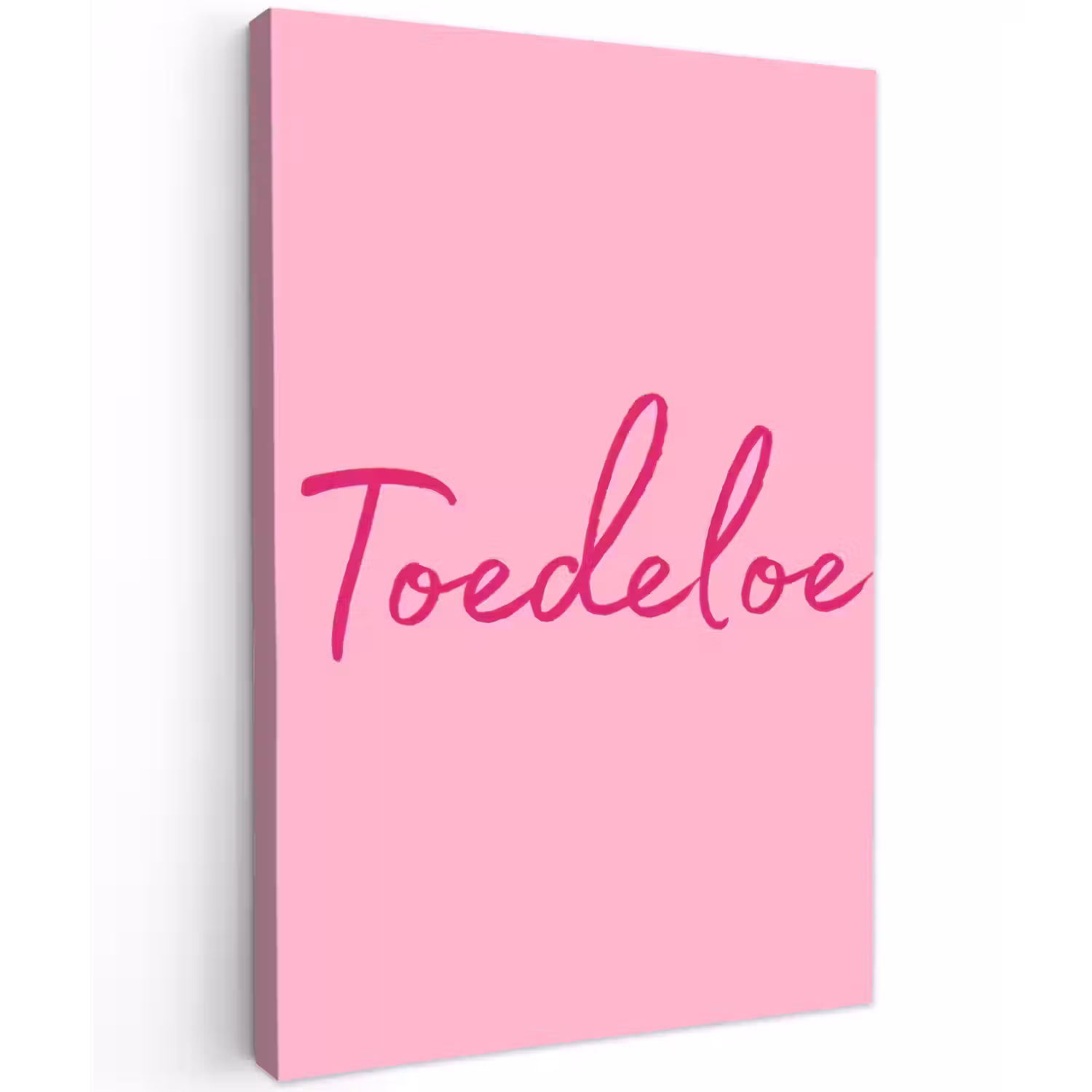 Toedeloe - Roze - Minimalistisch Tuinposter op houten frame 2 cm dik klein -3d