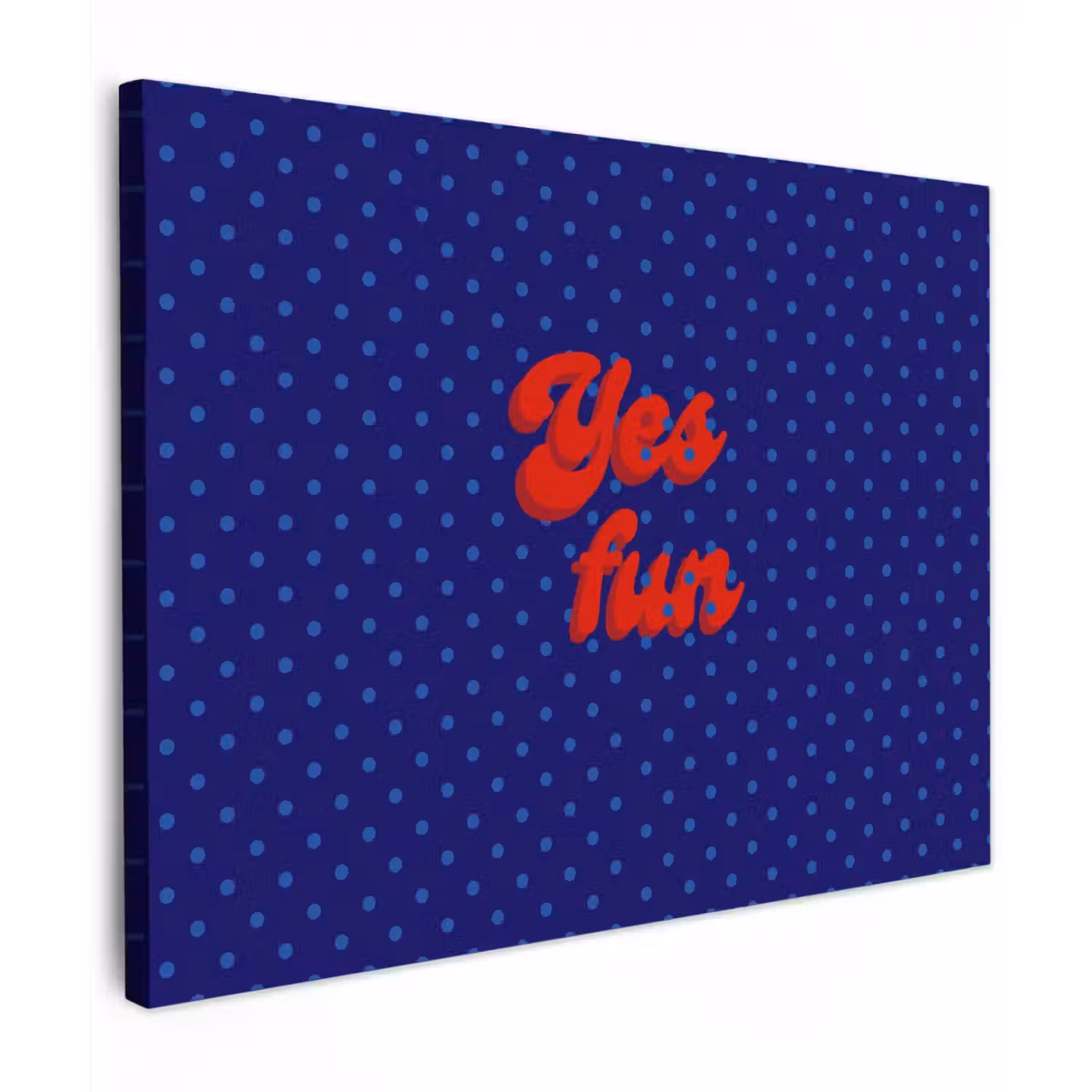 Yes fun - Rood - Blauw - Stippen Tuinposter op houten frame 2 cm dik klein -3d