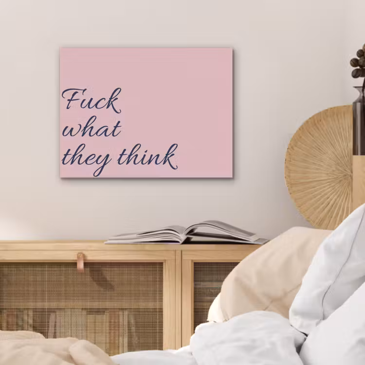 Fuck what they think - Roze - Minimalistisch PET vilt klein -sfeer3
