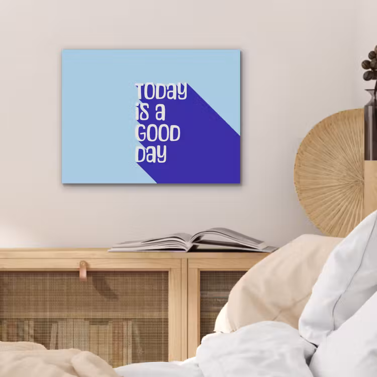 Today is a good day - Blauw - Schaduw PET vilt klein -sfeer3