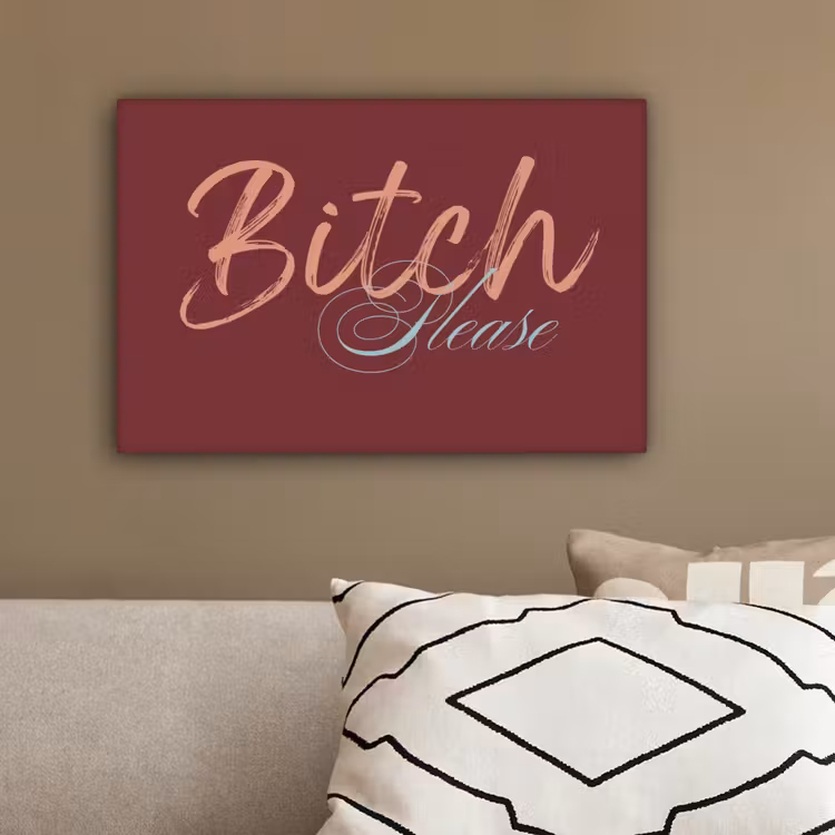 Bitch please - Rood - Blauw canvas 2cm klein -sfeer3