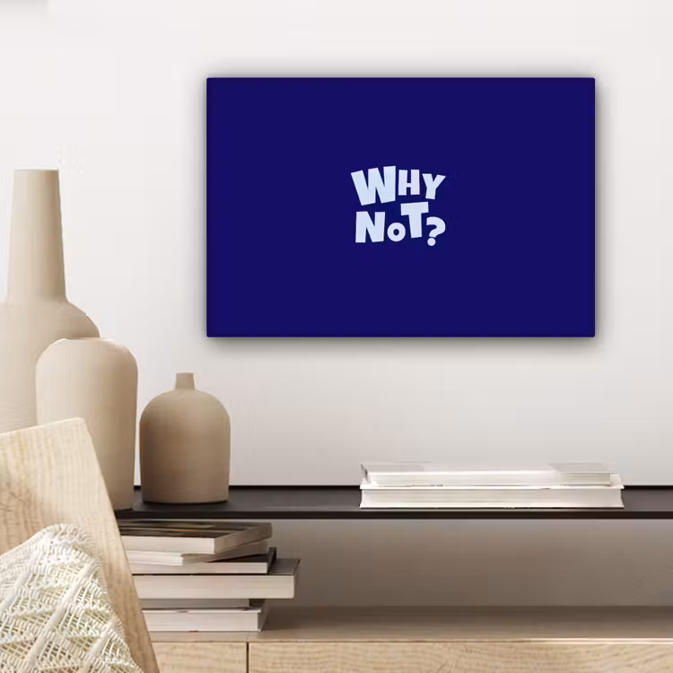 Blauw - Why not - Minimalistisch canvas 2cm klein -sfeer6