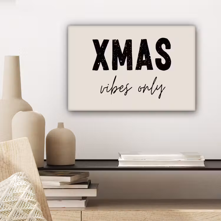 Kerst - Spreuk - xmas vibes only - Beige canvas 2cm klein -sfeer6