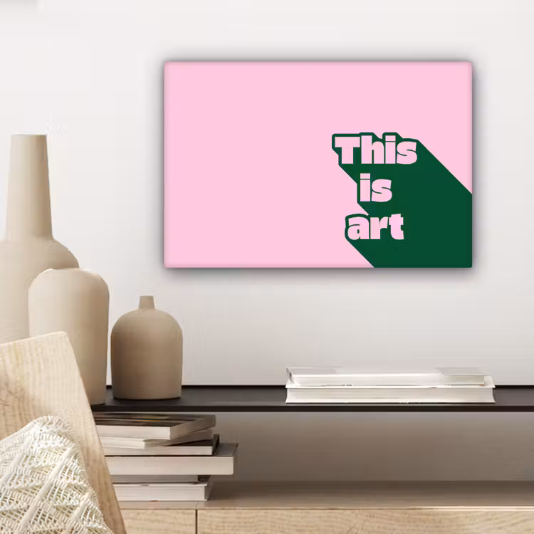 Groen - Teskt - This is art - Roze canvas 2cm klein -sfeer6