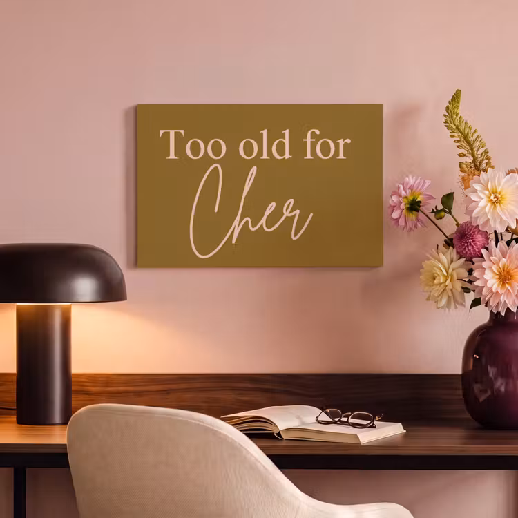 Groen - Too old for cher - Roze canvas 2cm klein -sfeer4