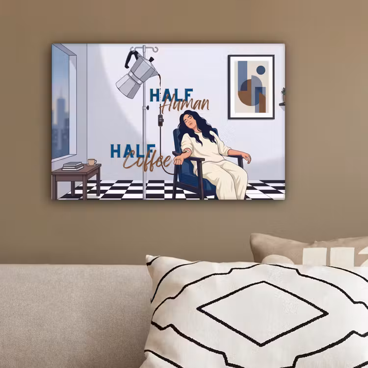 Half human, Half Coffee - Infuus - Koffie canvas 2cm klein -sfeer3