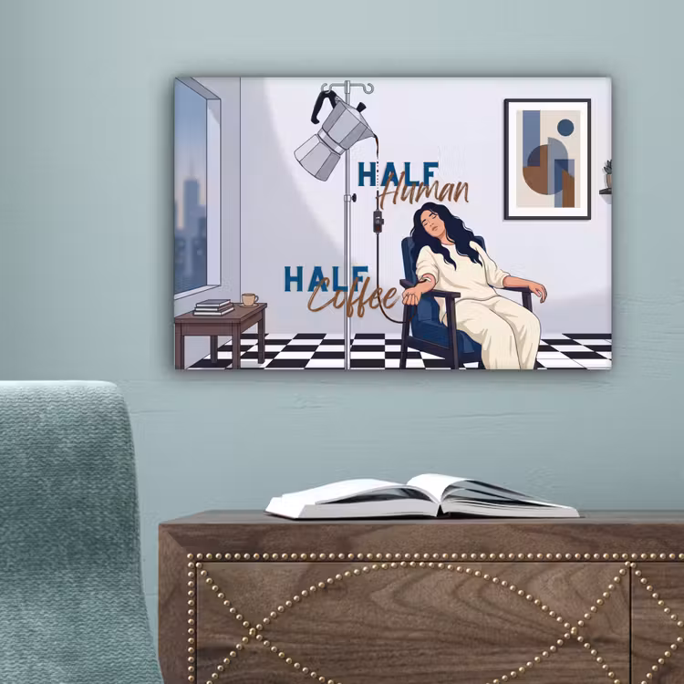 Half human, Half Coffee - Infuus - Koffie canvas 2cm klein -sfeer4