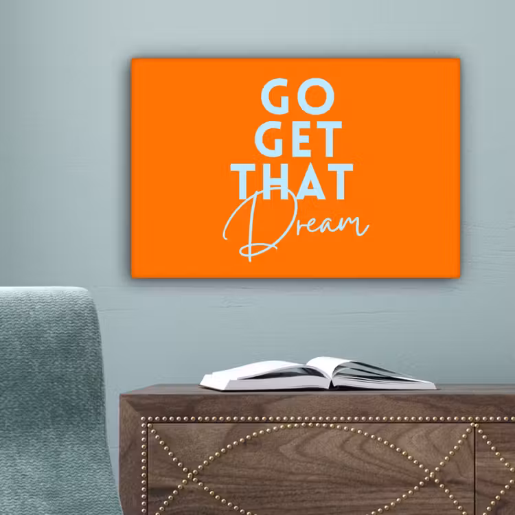 Oranje - Blauw - Go get that dream canvas 2cm klein -sfeer4