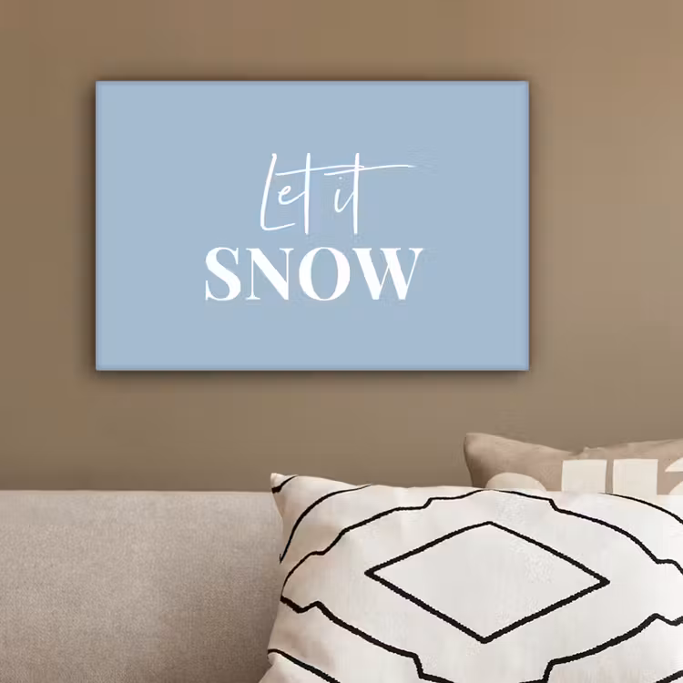Sneeuw - Winter - Blauw - Let it snow canvas 2cm klein -sfeer3