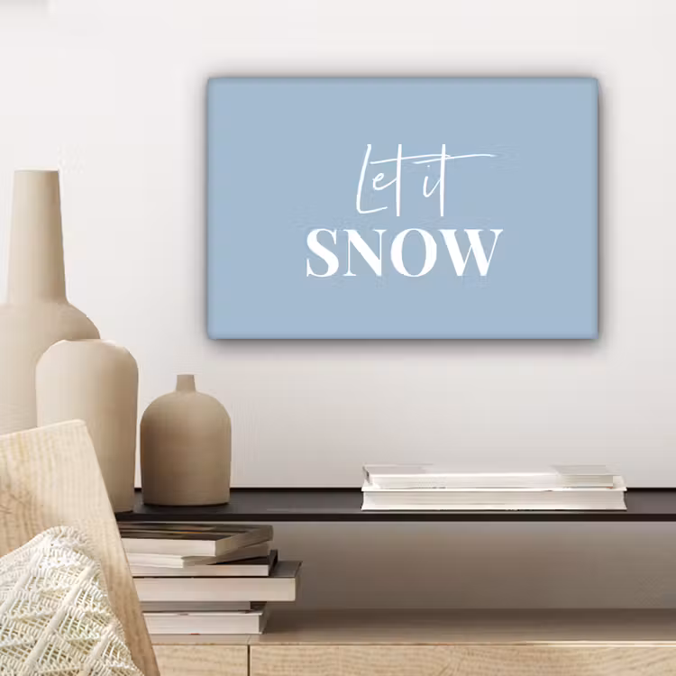 Sneeuw - Winter - Blauw - Let it snow canvas 2cm klein -sfeer6