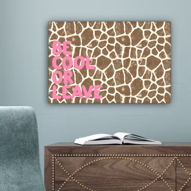 Tekst - Be cool or leave - Roze - Giraffenprint canvas 2cm klein -sfeer4