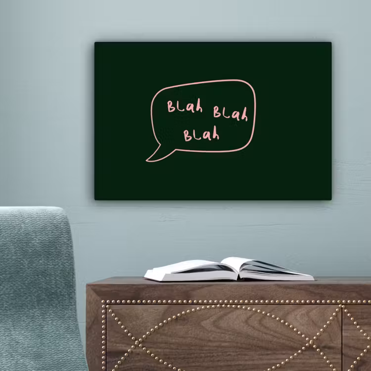 Tekstwolkje - Donkergroen - BLAH BLAH BLAH canvas 2cm klein -sfeer4
