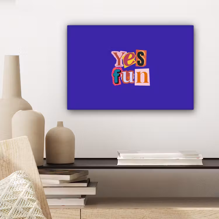 Yes fun - Kleurrijk - Collage-stijl canvas 2cm klein -sfeer6