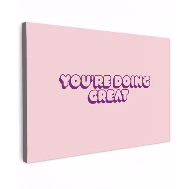 You're doing great - roze - 3D canvas 2cm klein -z3d