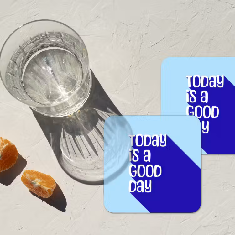 Today is a good day - Blauw - Schaduw onderzetter kurk middel -sfeer4