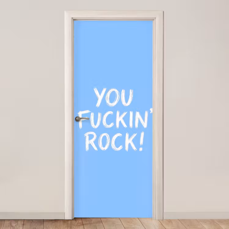Blauw - Wit - You fuckin rock deurposter klein -3d_beige
