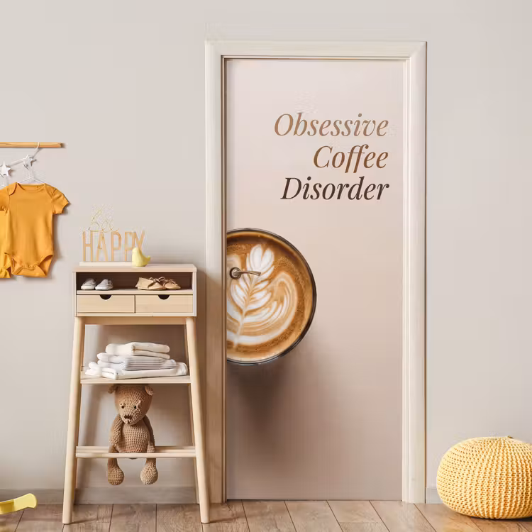 Koffie - Obessive Coffee Disorder - Beige deurposter klein -sfeer4