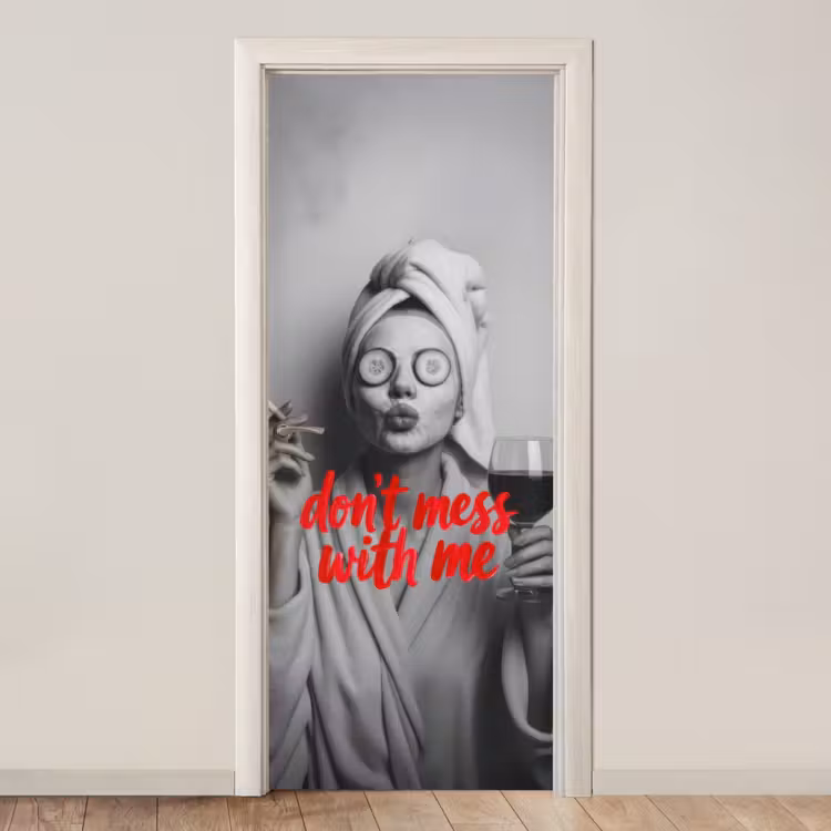 Don't mess with me - Wijn - Vrouw - Sigaret deurposter klein -3d_beige