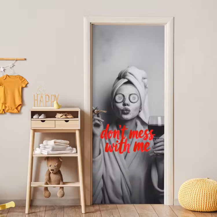 Don't mess with me - Wijn - Vrouw - Sigaret deurposter klein -sfeer4