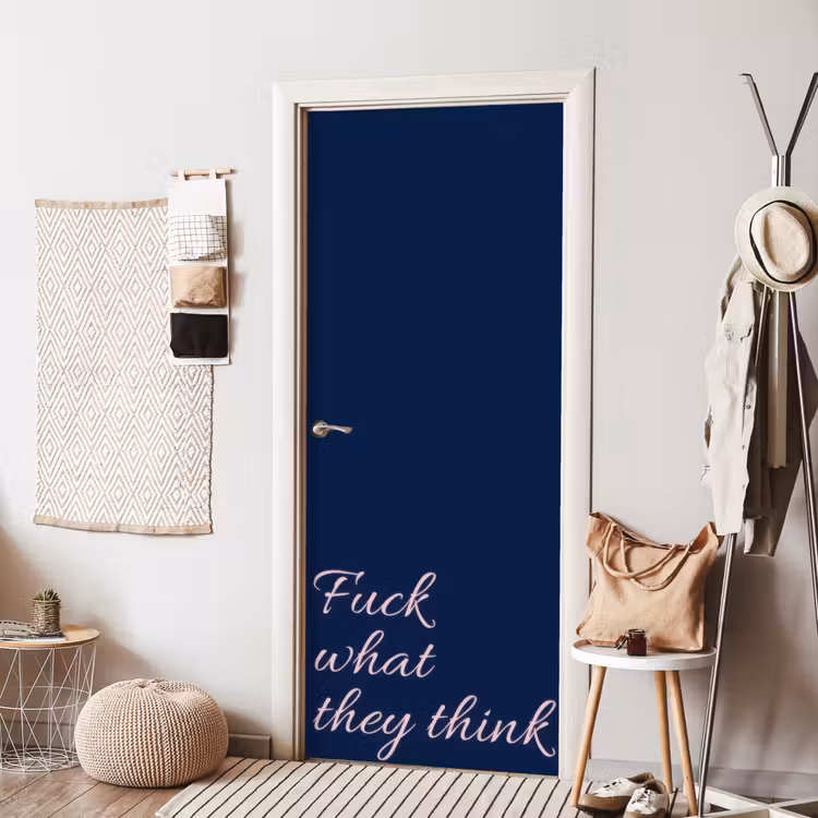 Fuck what they think - Blauw - Cursief deurposter klein -sfeer6