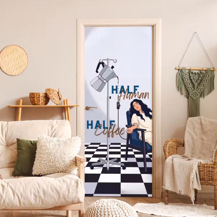 Half human, Half Coffee - Infuus - Koffie deurposter klein -sfeer2