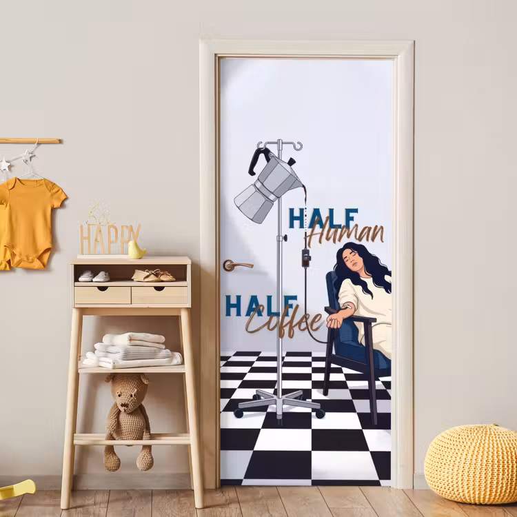 Half human, Half Coffee - Infuus - Koffie deurposter klein -sfeer4