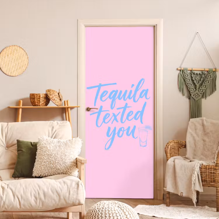Tequila texted you - Roze - Blauw deurposter klein -sfeer2